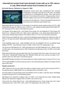 International mutual funds beat domestic funds with up to 10% returns in July. What should mutual fund investors do now